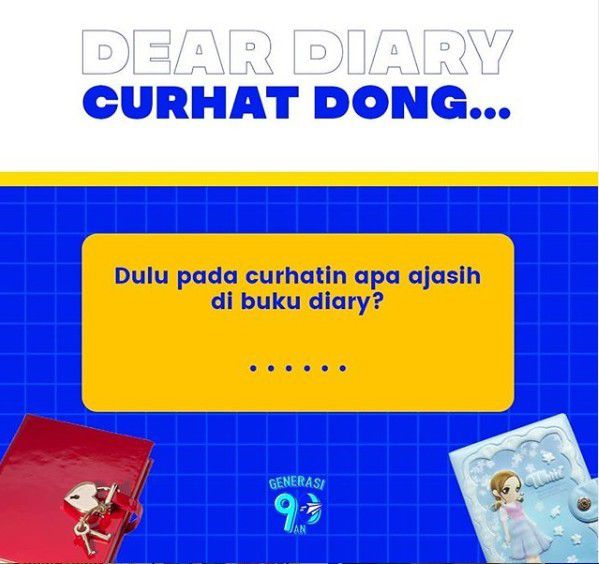 3. Punya diary yang ada gemboknya