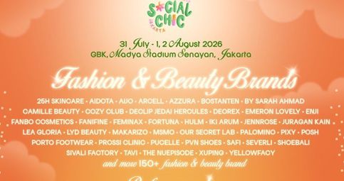 Social Chic Jakarta Hadirkan Ratusan Fashion dan Beauty Brand, Dimeriahkan Tulus, Mahalini, hingga King Nassar