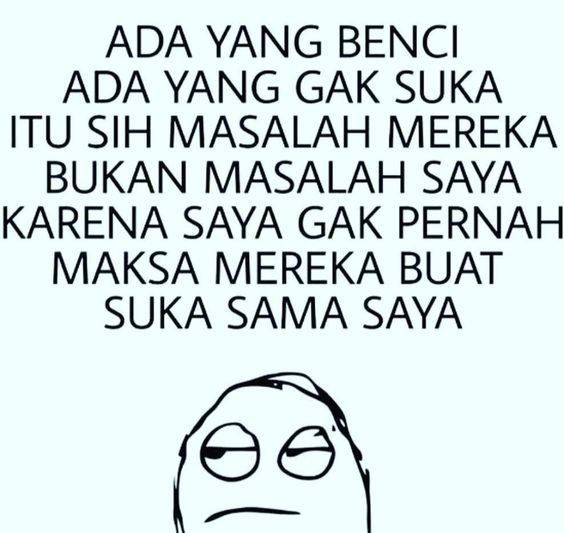 Atau kamu pun juga memilih bersikap seperti ini.