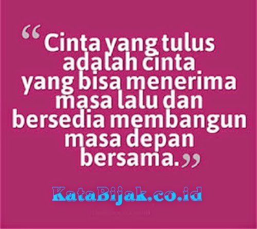 Cinta yang tulus adalah...