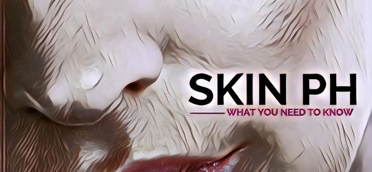 Mengenal Apa Itu pH Kulit, Fungsinya, dan Cara Mendapatkan Keseimbangan pH
