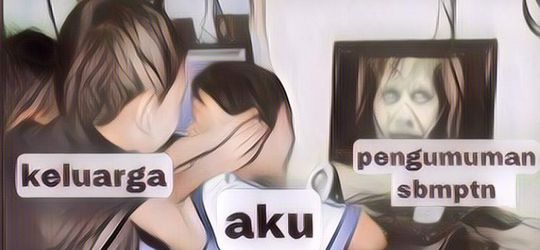 Sederet Meme Kocak Netizen Tunggu Hasil SBMPTN, Yang Tegang Auto Jadi Girang