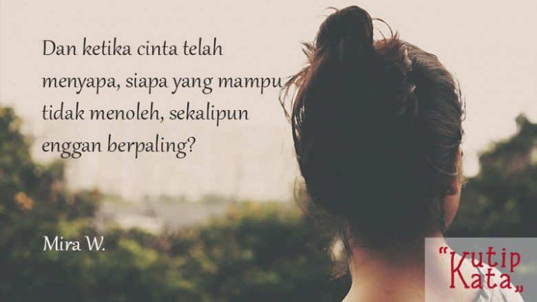 Kalo cinta sejati, ia gak akan pernah habis.