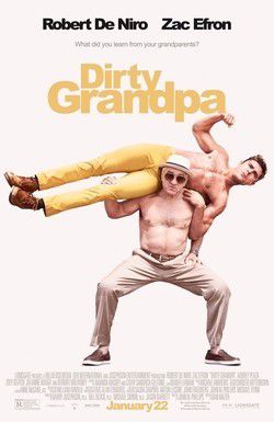 3. Dirty Grandpa