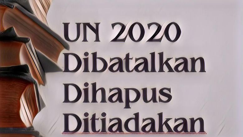 Komisi X DPR RI Putuskan Ujian Nasional Ditiadakan Karena Corona: Seperti Angin Segar Namun Bumerang Bagi Pelajar