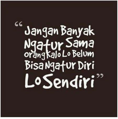 Selalu ada mereka yang suka mengatur hidup orang lain. Ya, kan?