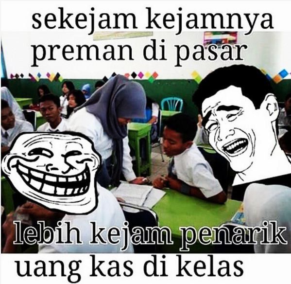 Kata-kata bandel yang pas banget menggambarkan kehidupan di kelas.