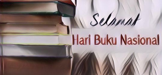 Hari Buku Nasional 2019, Rayakan dengan Ucapan yang Inspiratif