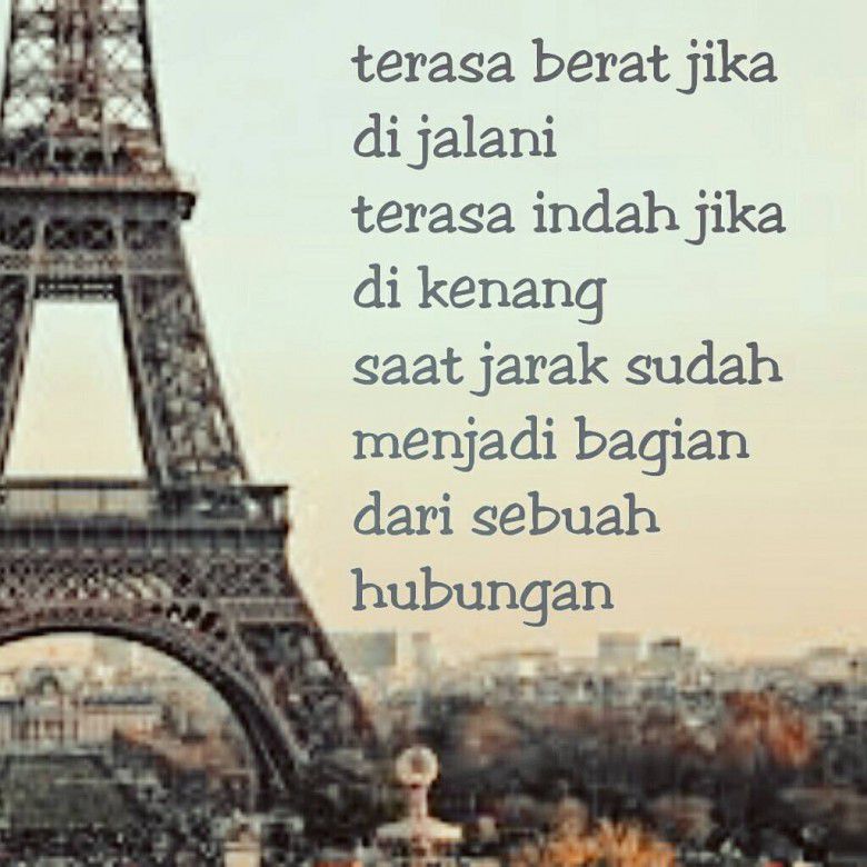 Jadikan jarak sebagai bagian dari hubungan kalian.