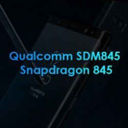 Qualcomm SDM845 Snapdragon 845