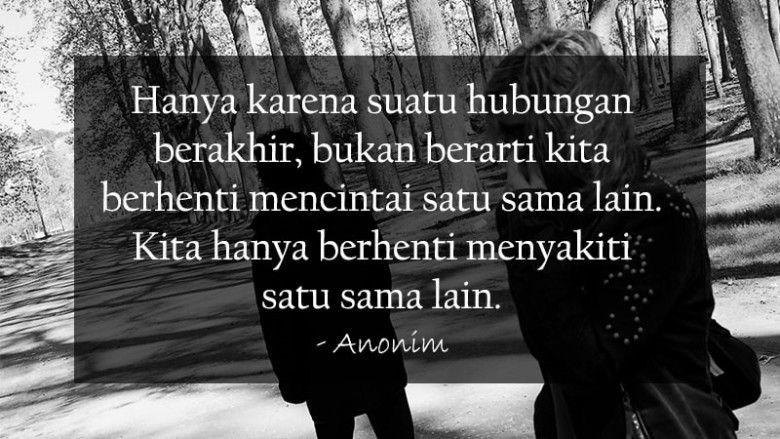 Putus cinta bukan akhir dari segalanya, bray.