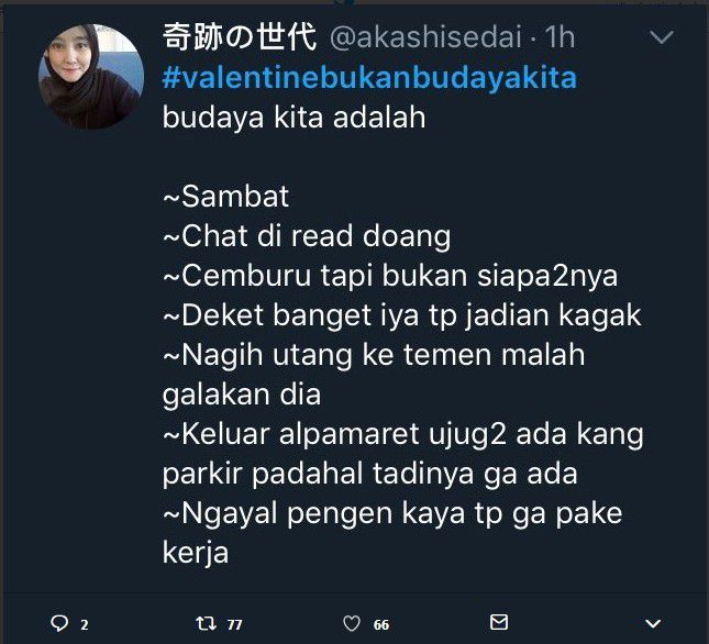 Budaya kita adalah, banyak negatifnya, yak?