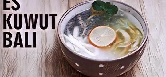 Cara Bikin Minuman Bebuka yang Seger Banget! Es Kuwut Khas Bali