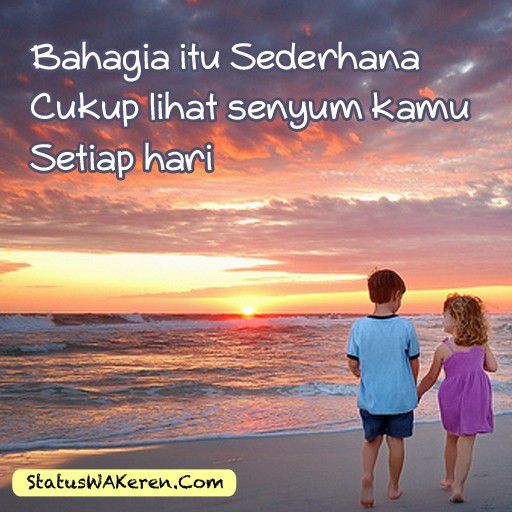 Bahagia itu sederhana, kok.