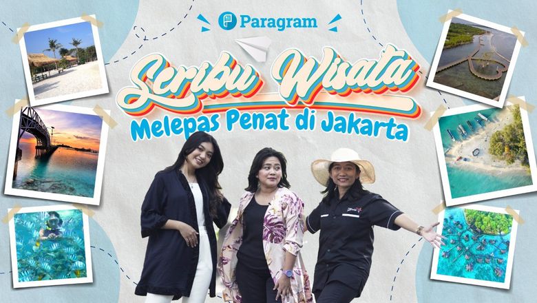 Paragram Diary: Menjelajah Keindahan Pulau Untung Jawa dan Onrust di Kepulauan Seribu Sambil Healing