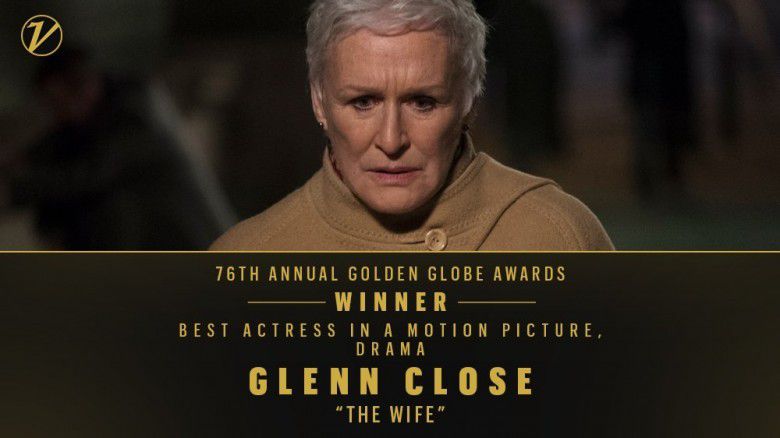 Aktris dengan Penampilan Terbaik di Film Drama: Glenn Close, The Wife