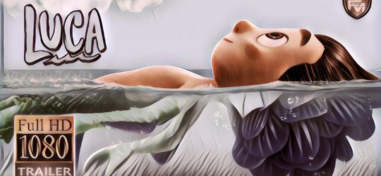 Wajib Nonton! Film Animasi Keluarga 'Luca', Diangkat dari Kisah Masa Kecil Sang Sutradara