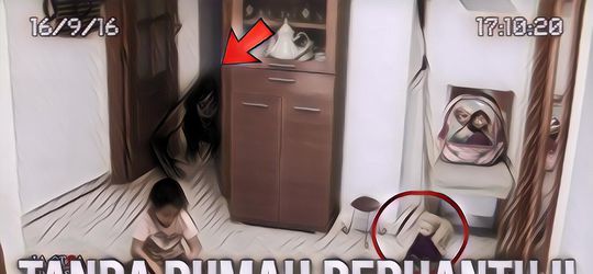 Percaya atau Tidak, Ini Tanda Rumah Kamu Lagi Kedatangan Hantu.
