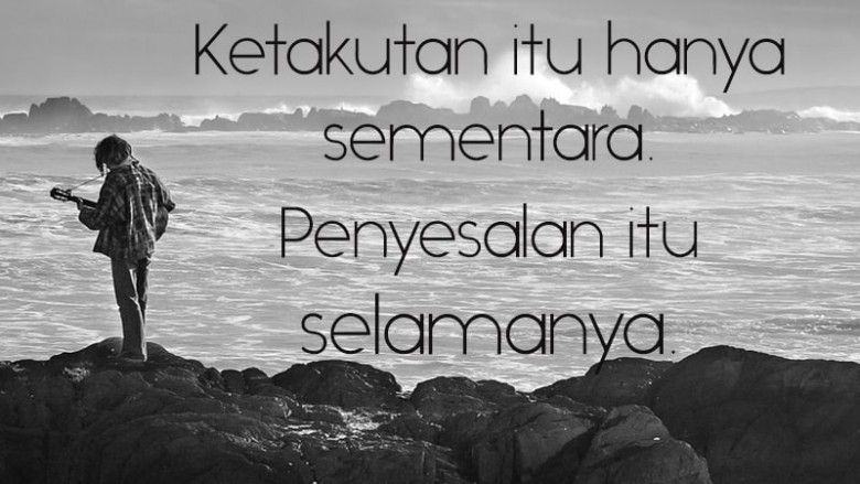 Penyesalan adalah hal yang berlangsung panjang, kalo kita gak bisa mengobatinya.