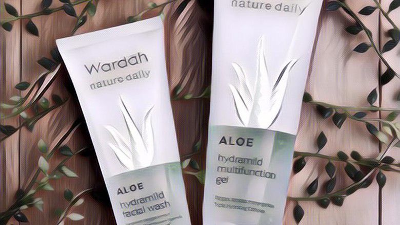 Wardah Aloe Vera Punya Segudang Manfaat Lho, Kuy Simak