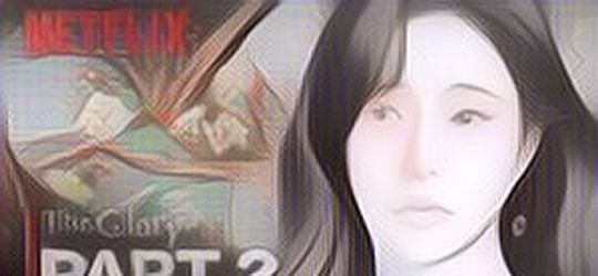 Bocoran Jadwal "The Glory Part 2" Rilis, Cuplikannya Kelihatan Seru Bangetttt