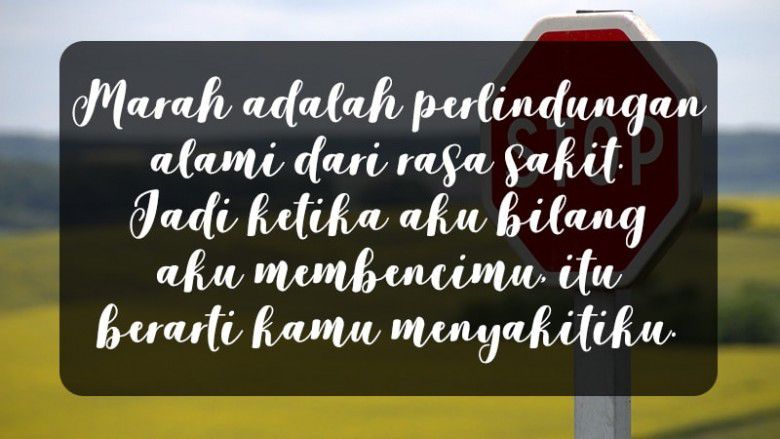 Buat orang lain paham arti di balik marahmu.