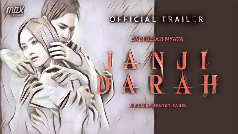 Satu Lagi Film Horor Indonesia Tayang di Bioskop Mulai 4 Juli 2024 "Janji Darah"