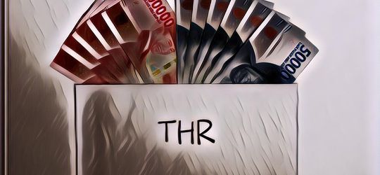 5 Tips Jitu Mengelola THR Agar Cukup untuk Berlebaran