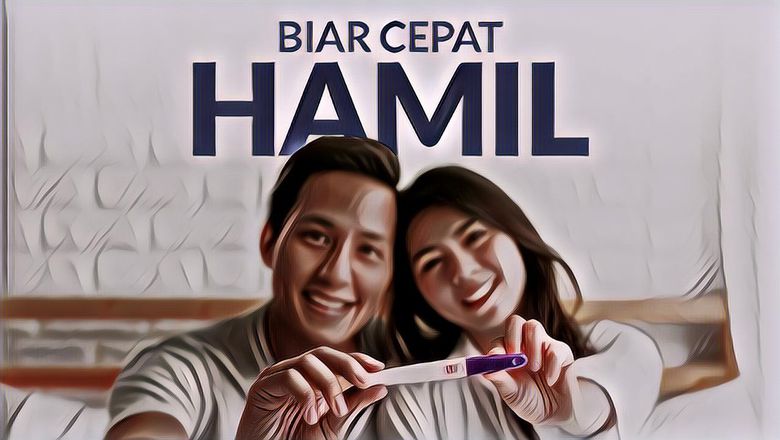 Kamu Lagi Porgram Hamil? Coba Ikuti 10 Cara untuk Meningkatkan Kesuburan Berikut Ini Deh!