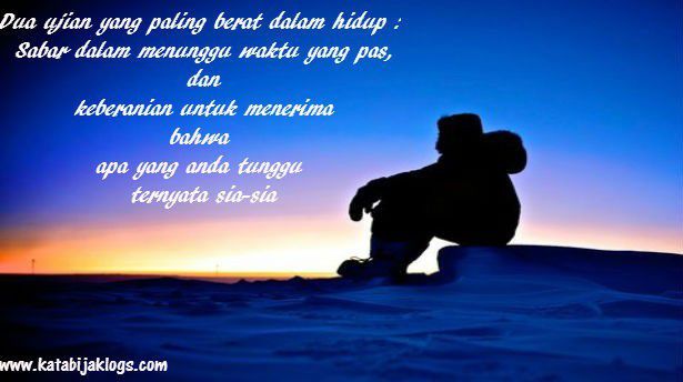 Ujian yang bakal sering kamu alami, penantian.