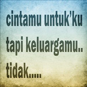 Kalo kamu sangat kecewa kepadanya, semoga kata-kata ini bisa mewakili perasaanmu, ya.