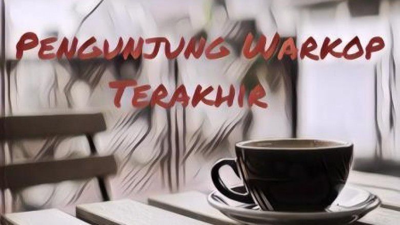 Kisah Hantu Seram Pengunjung Warkop Terakhir part 2 (Final)