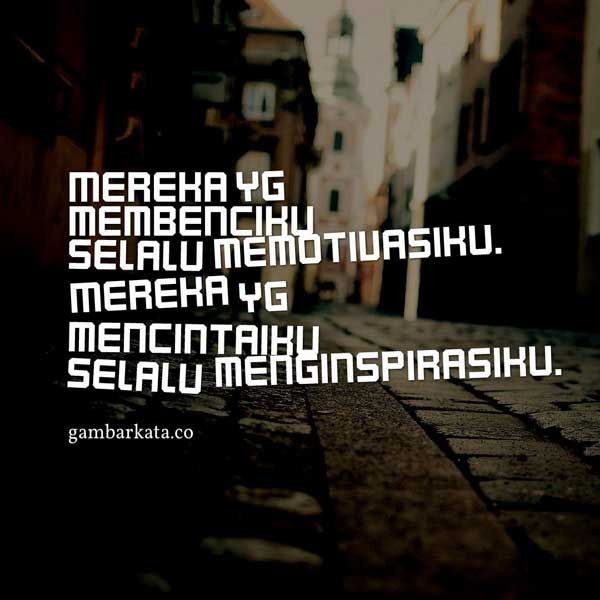 Jadikan aja mereka motivasimu.