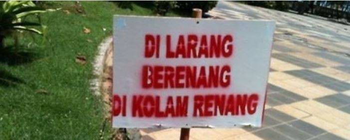 1. Dilarang Berenang di Kolam Renang.