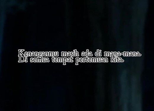 Kata-kata menyayat hati 