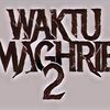 Film Sekuel "Waktu Magrib 2" Siap Tayang di Tahun 2025, Akan Dipasarkan di Bioskop Asia Tenggara