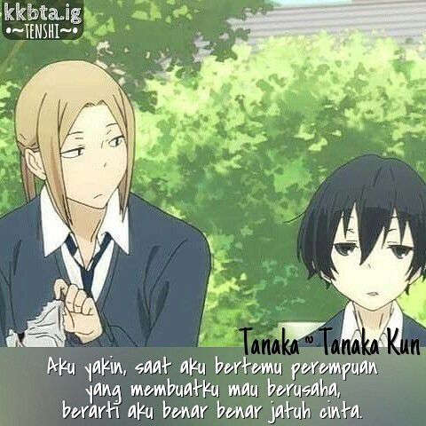 Quotes dari Tanaka-kun...