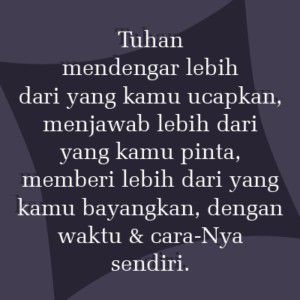 Yakin aja, semua kerja keras kamu akan terbayar pada waktunya.