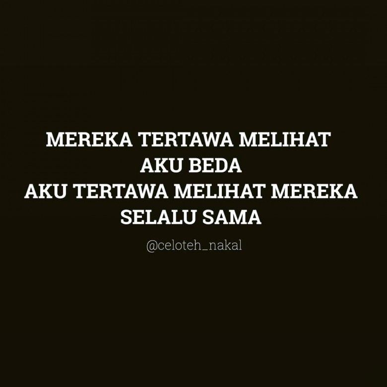 Dan hal inilah yang selalu ditertawakan oleh anak nakal.